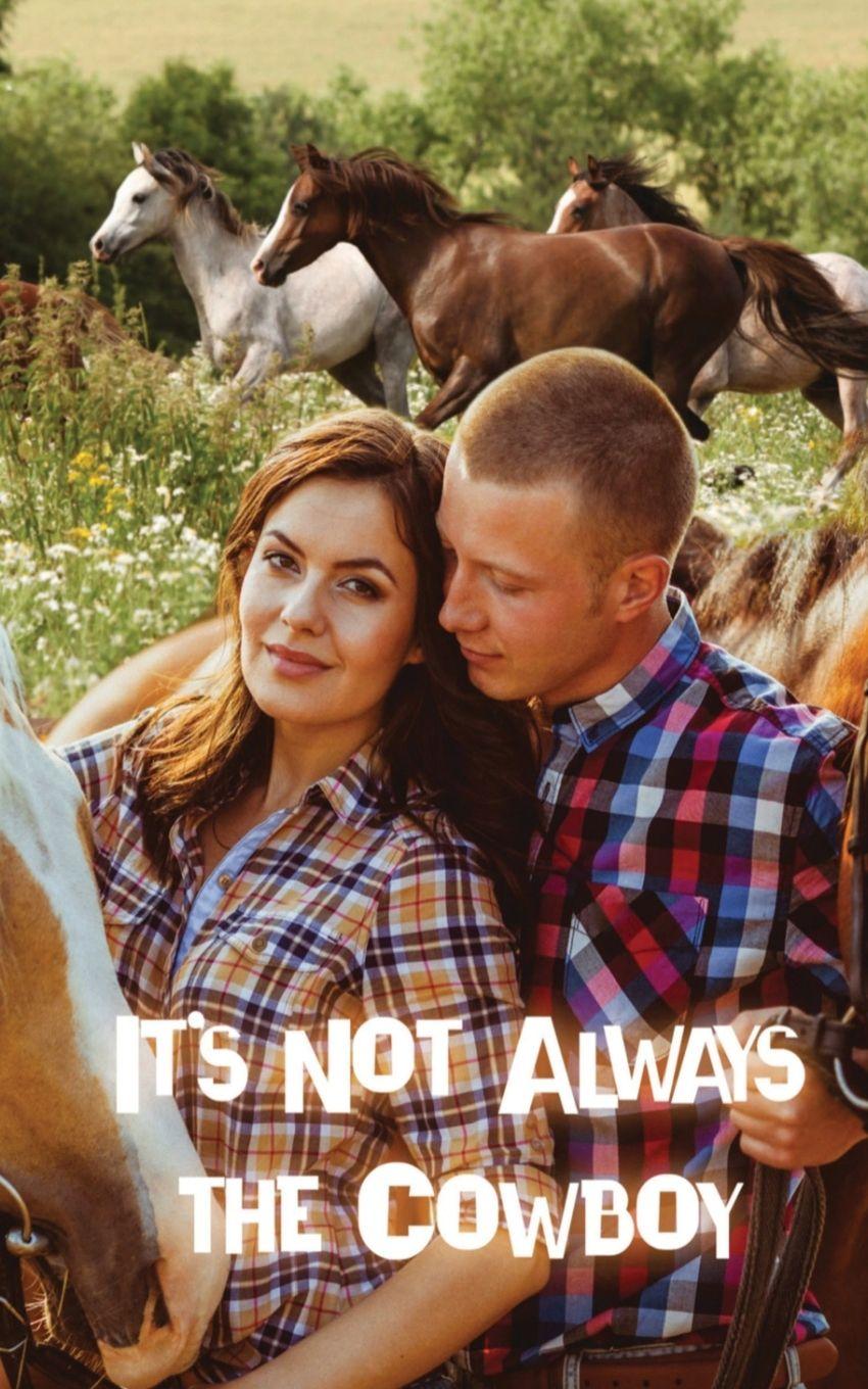 Vorderes Coverbild It's Not Always the Cowboy