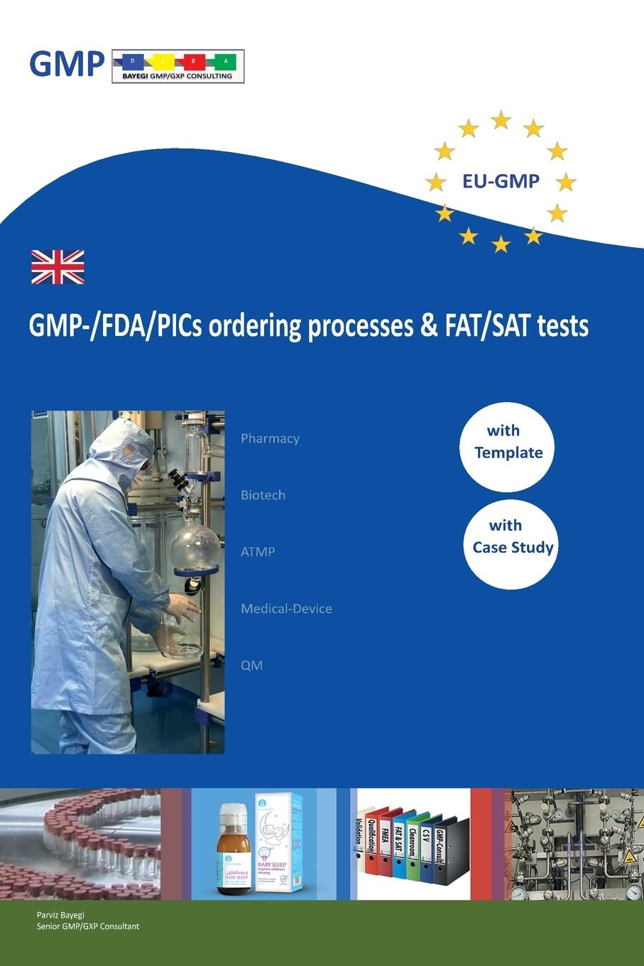 Vorderes Coverbild GMP-/FDA/PICs ordering processes & FAT/SAT tests