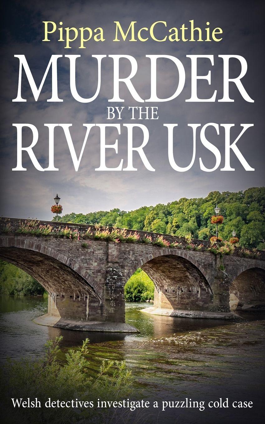 Vorderes Coverbild Murder by the River Usk