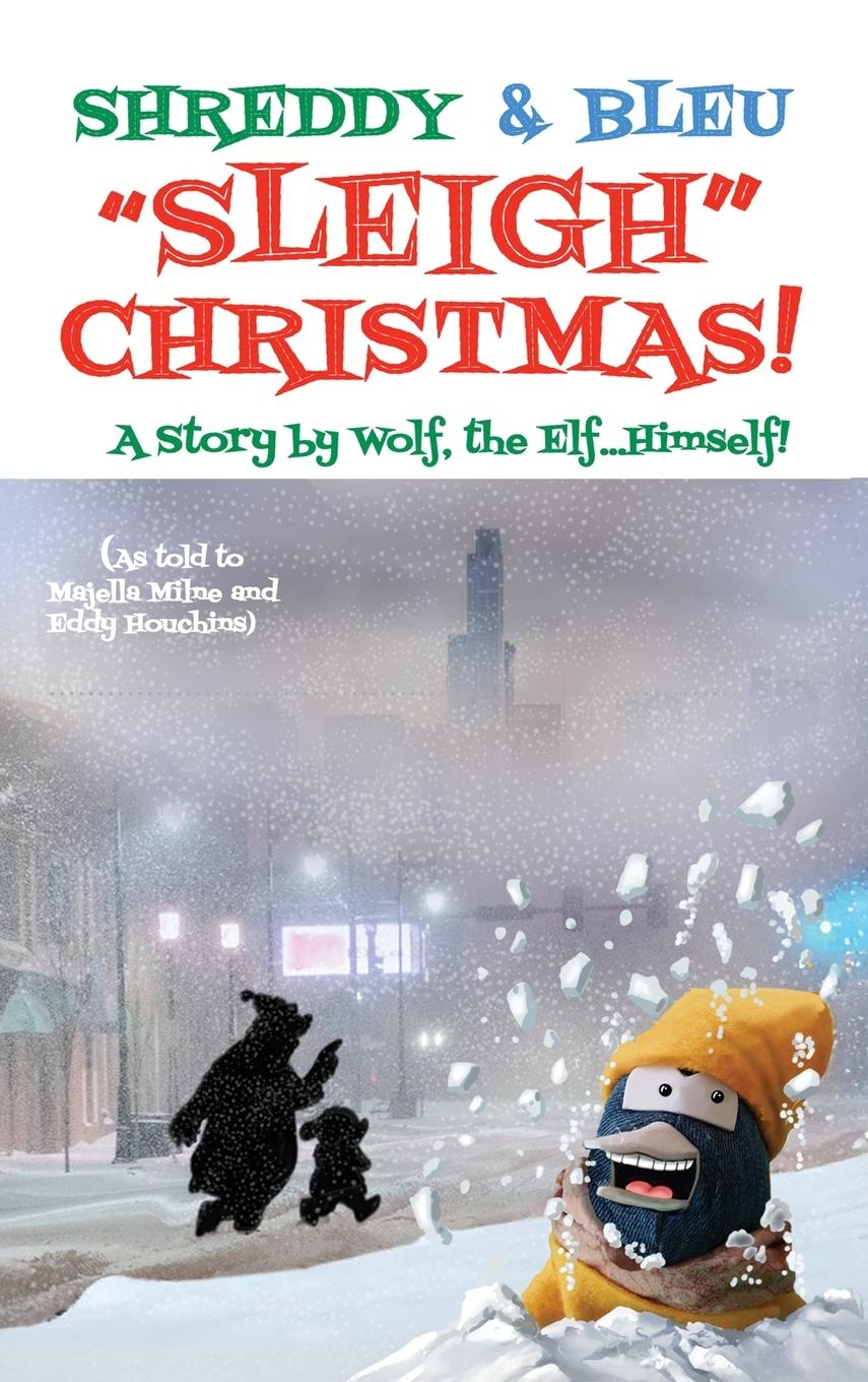 Vorderes Coverbild Shreddy & Bleu Sleigh Christmas!