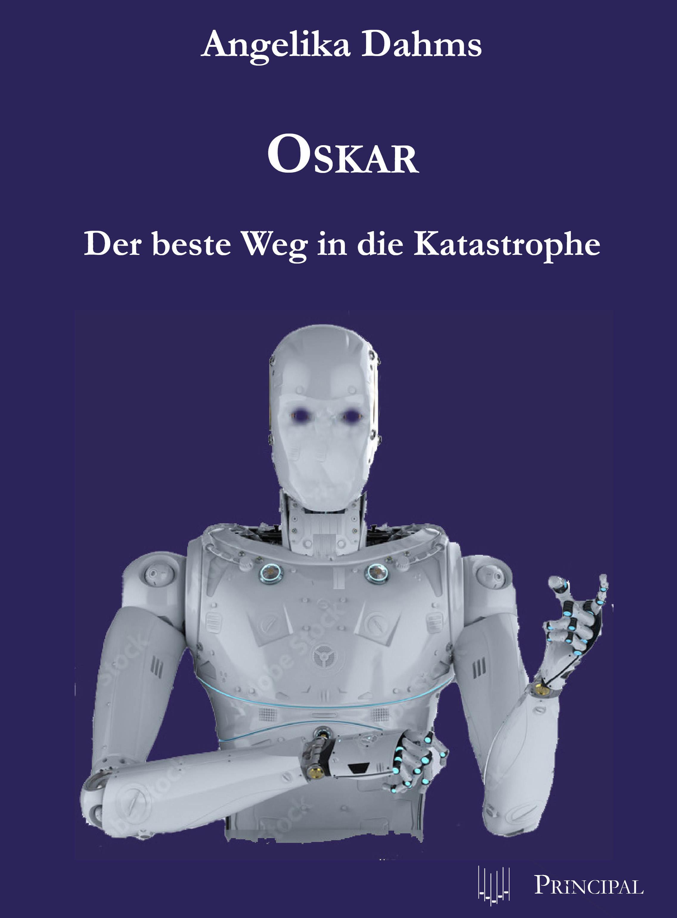 Vorderes Coverbild Oskar - Der beste Weg in die Katastrophe