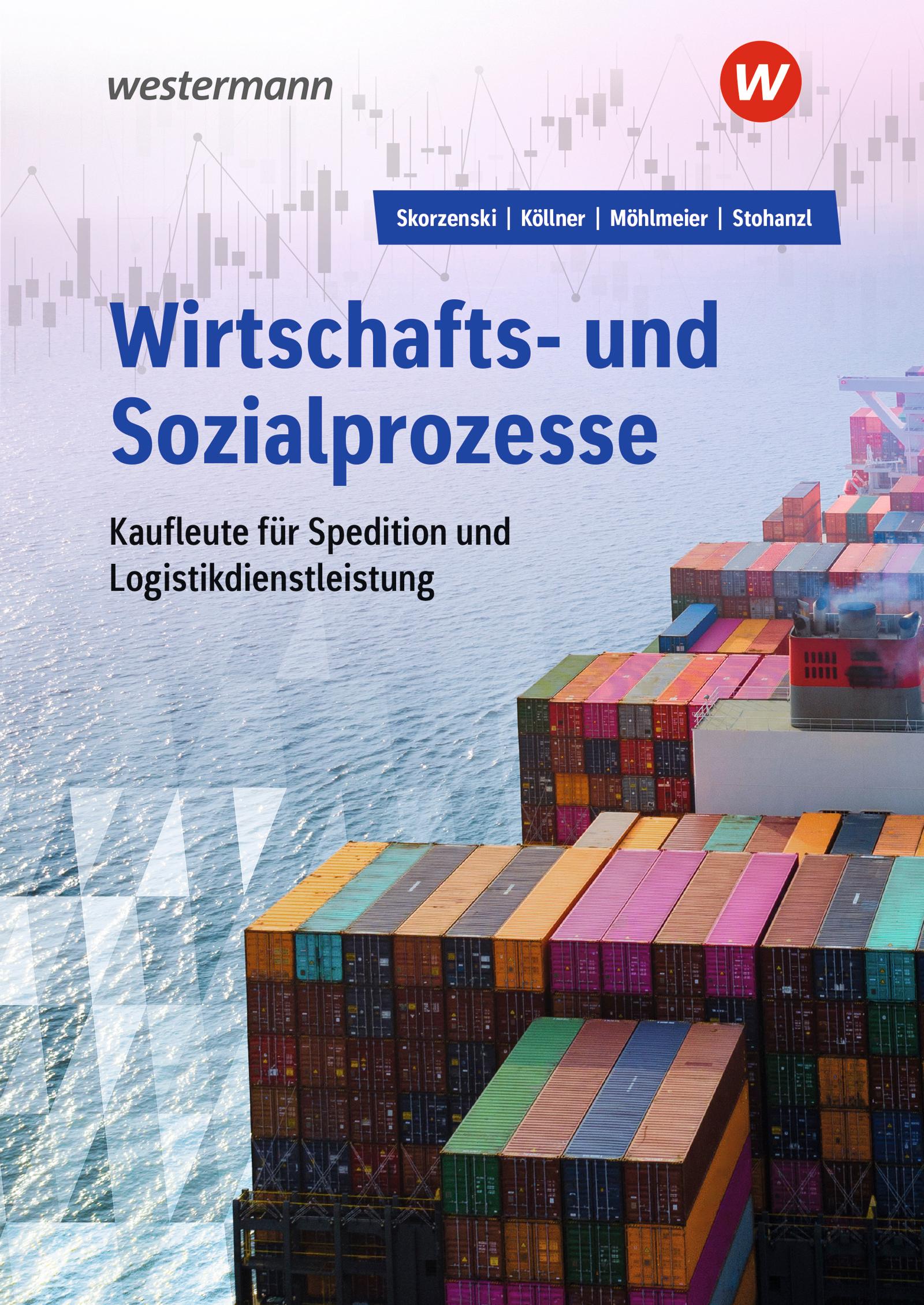 Vorderes Coverbild Wirtschafts- und Sozialprozesse für Kaufleute für Spedition und Logistikdienstleistung