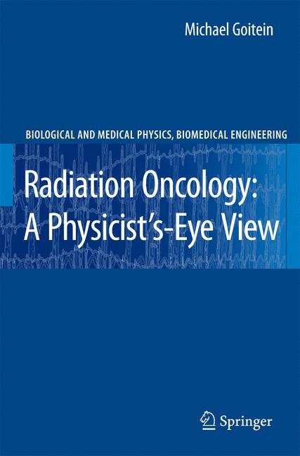 Vorderes Coverbild Radiation Oncology: A Physicist's-Eye View