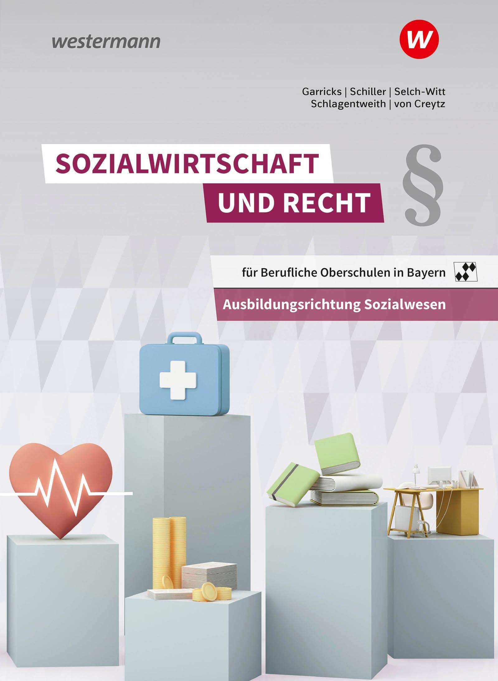 Vorderes Coverbild Sozialwirtschaft und Recht für Berufliche Oberschulen in Bayern. Schulbuch