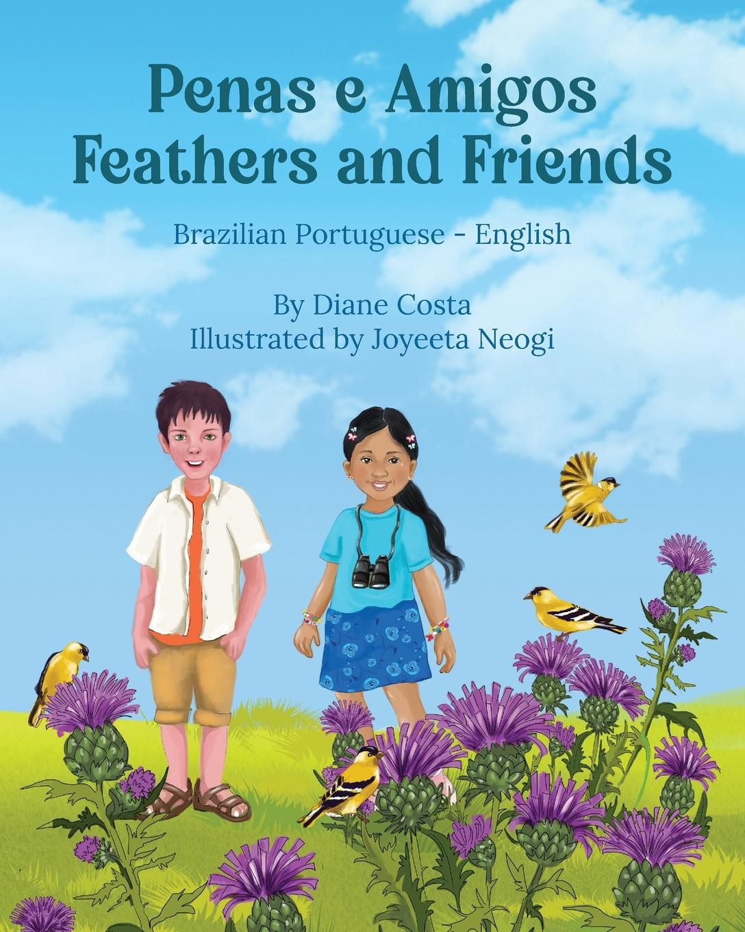 Vorderes Coverbild Feathers and Friends (Brazilian Portuguese-English)