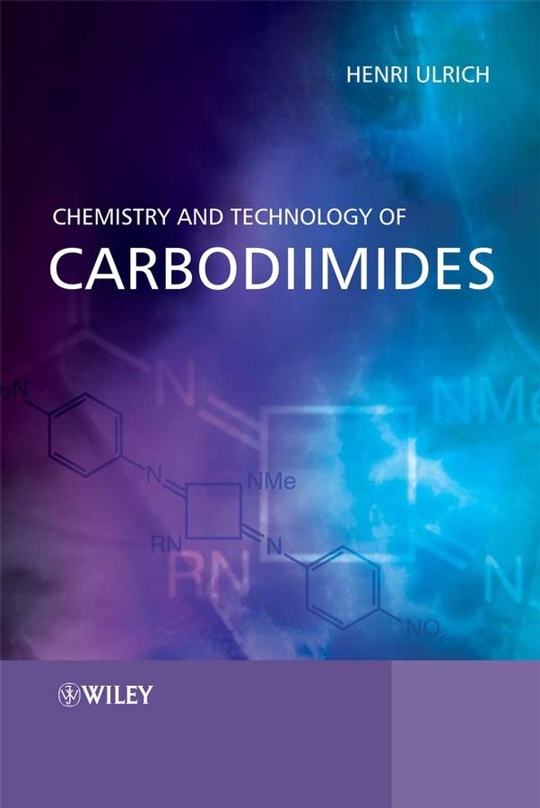 Vorderes Coverbild Chemistry and Technology of Carbodiimides