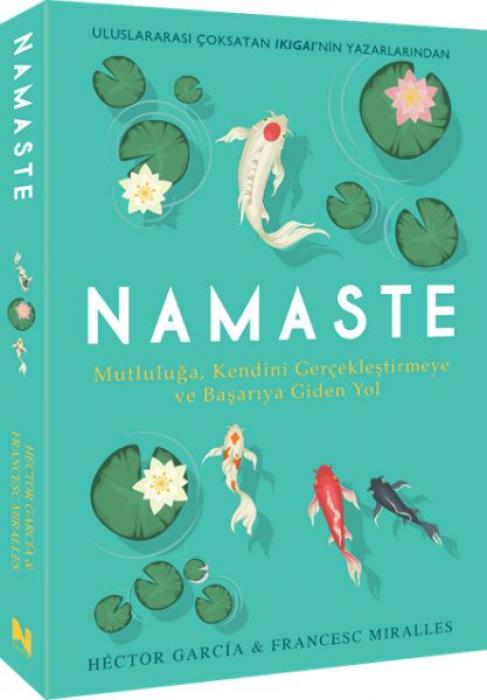 Vorderes Coverbild Namaste - Mutluluga, Kendini Gerceklestirmeye ve Basariya Giden Yol