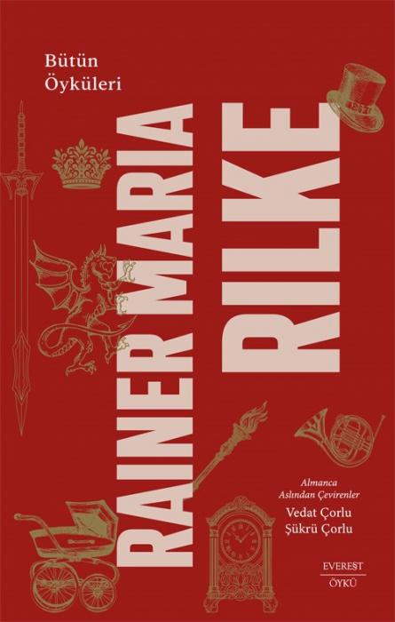 Vorderes Coverbild Rainer Maria Rilke - Bütün Öyküleri