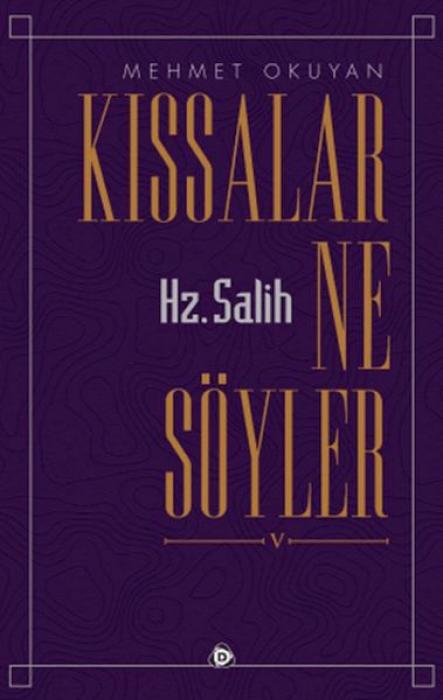 Vorderes Coverbild Kissalar Ne Söyler Hz. Salih