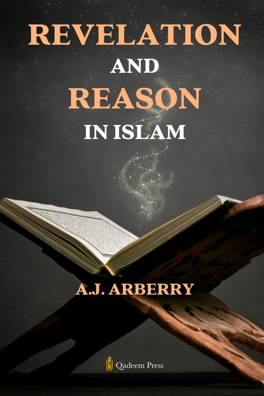 Vorderes Coverbild Revelation and Reason in Islam