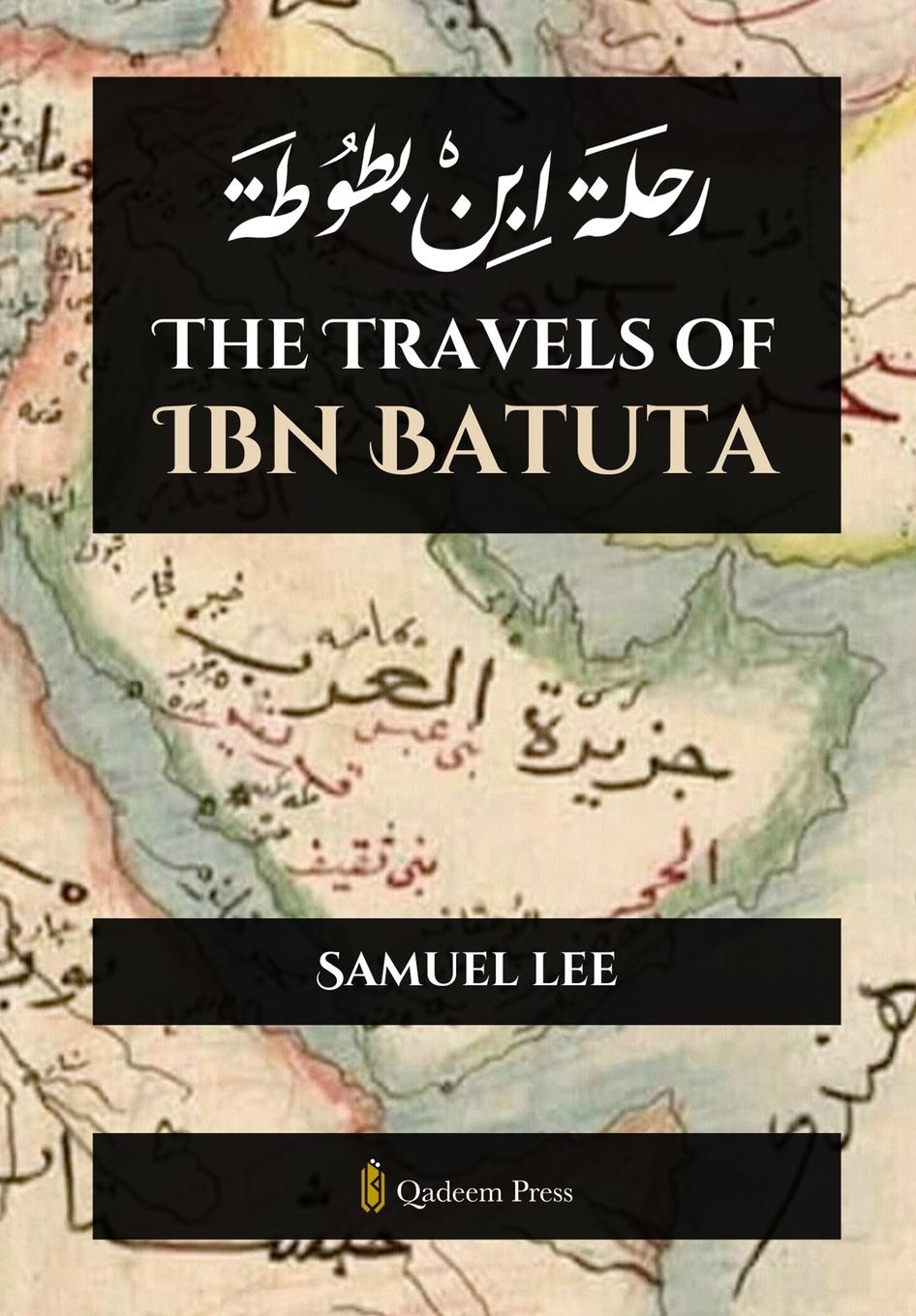 Vorderes Coverbild The Travels of Ibn Batuta