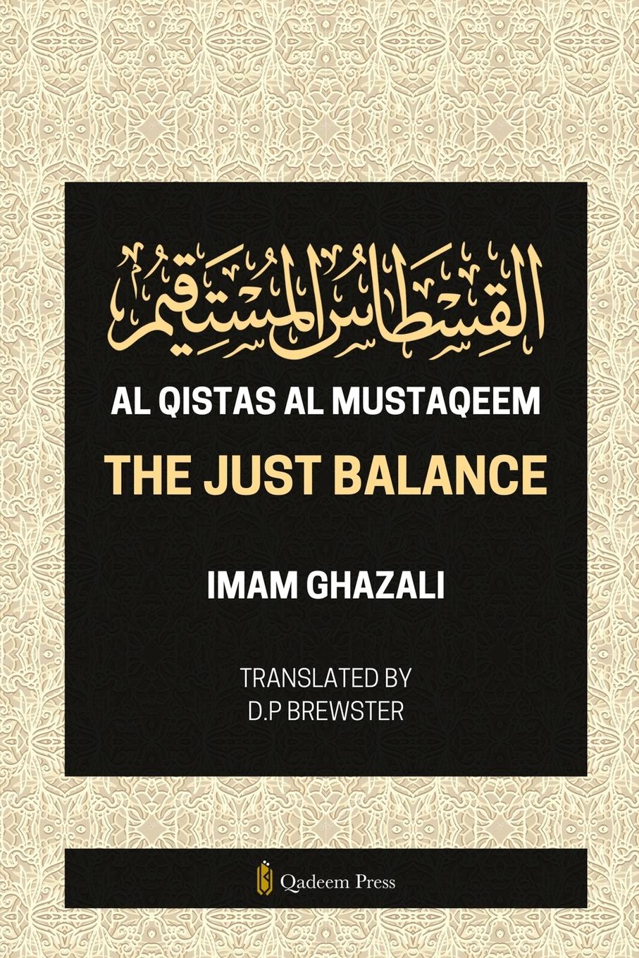 Vorderes Coverbild Al Qistas Al Mustaqeem - The Just Balance