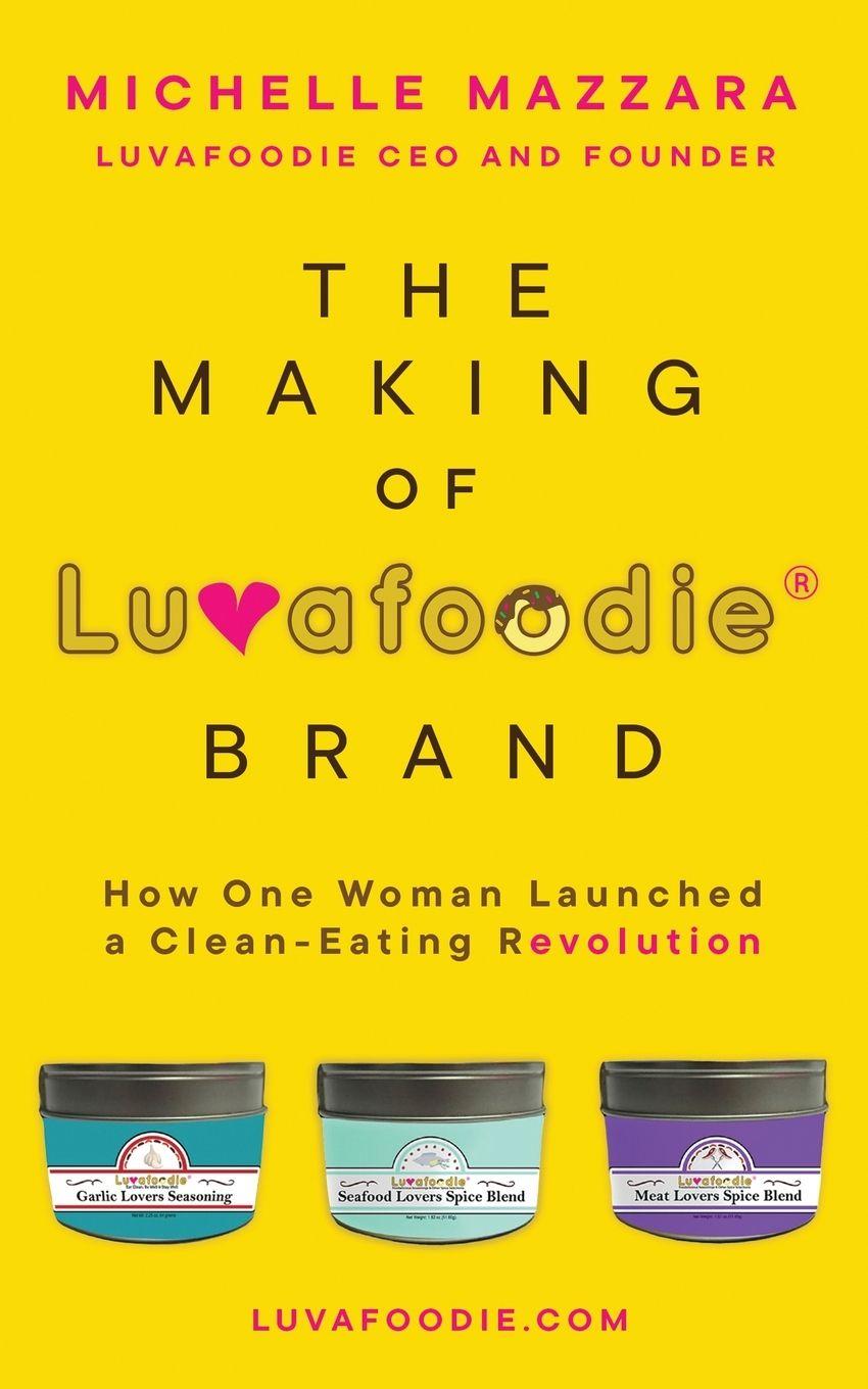 Vorderes Coverbild The Making of Luvafoodie® Brand