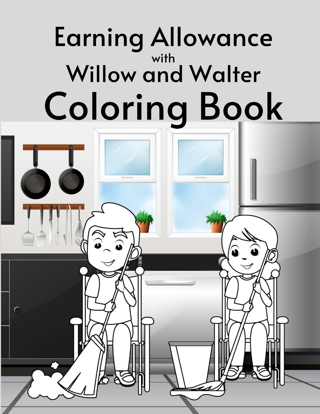 Vorderes Coverbild Earning Allowance with Willow and Walter Coloring Book