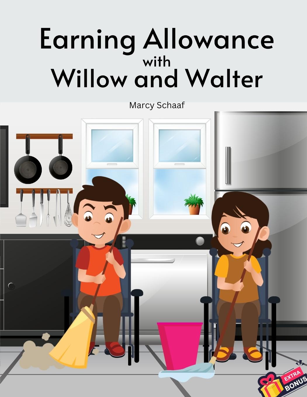 Vorderes Coverbild Earning Allowance with Willow and Walter