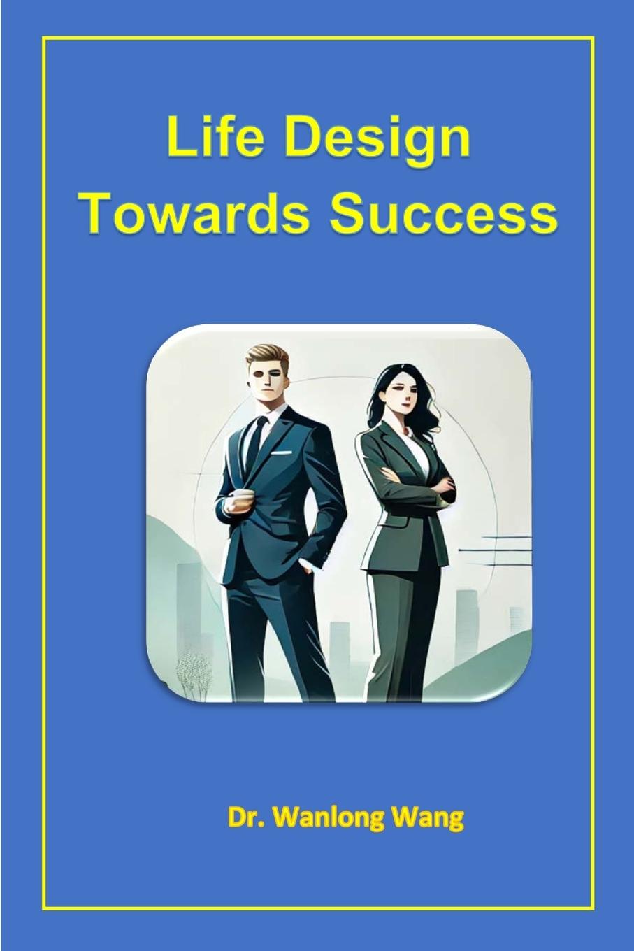 Vorderes Coverbild Life Design Towards Success