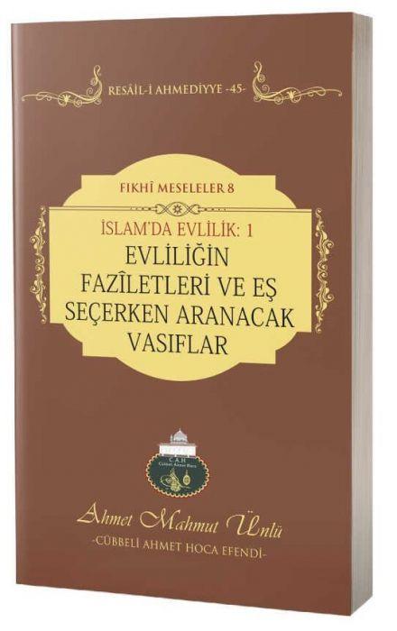 Vorderes Coverbild Islamda Evlilik 1 - Evliligin Faziletleri ve Es Secerken Aranacak Vasiflar