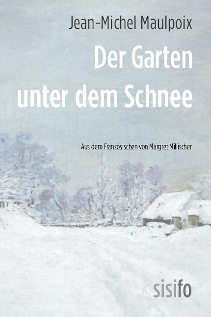 Vorderes Coverbild Der Garten unter dem Schnee