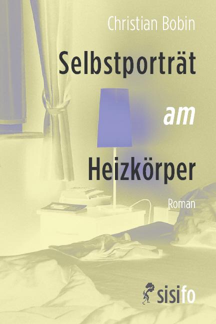 Vorderes Coverbild Selbstporträt am Heizkörper