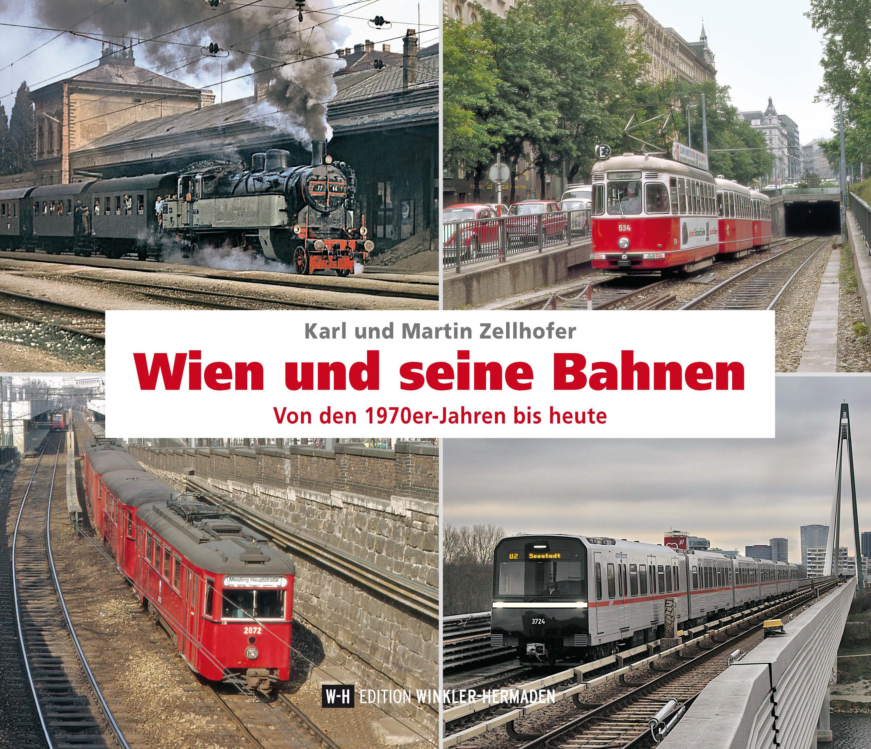 Vorderes Coverbild Wien und seine Bahnen