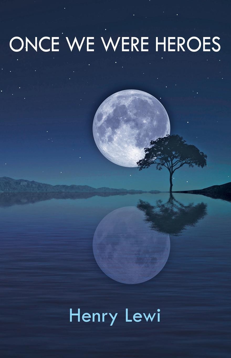 Vorderes Coverbild Once We Were Heroes