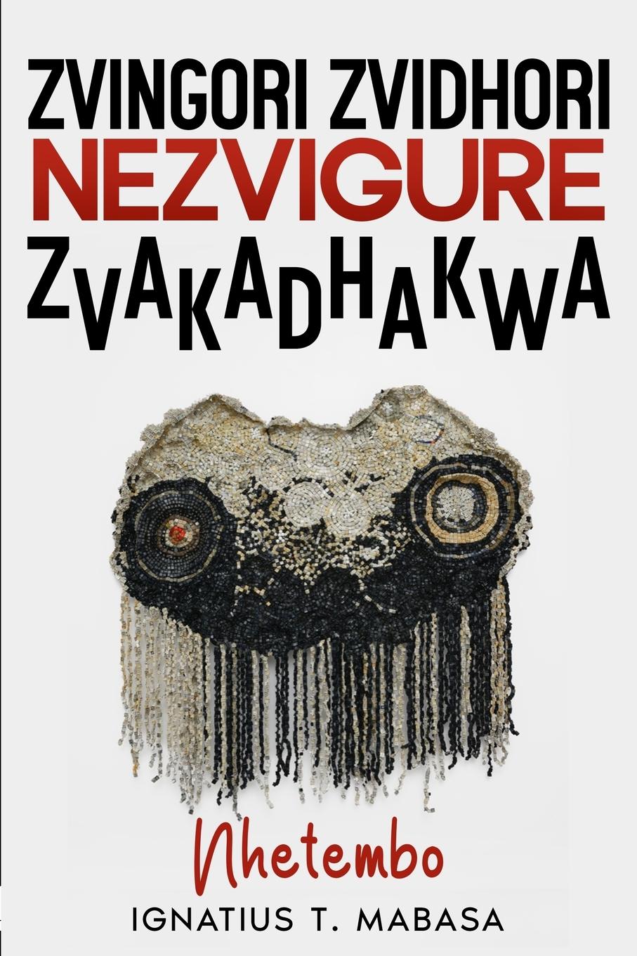 Vorderes Coverbild Zvingori zvidhori nezvigure zvakadhakwa