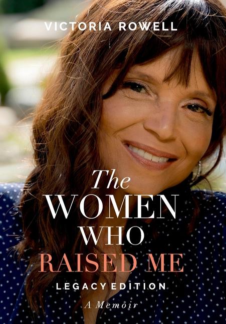 Vorderes Coverbild The Women Who Raised Me