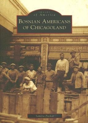 Vorderes Coverbild Bosnian Americans of Chicagoland