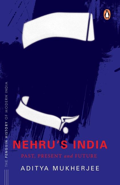 Vorderes Coverbild Nehru's India (the Most Definitive Book on Jawaharlal Nehru)