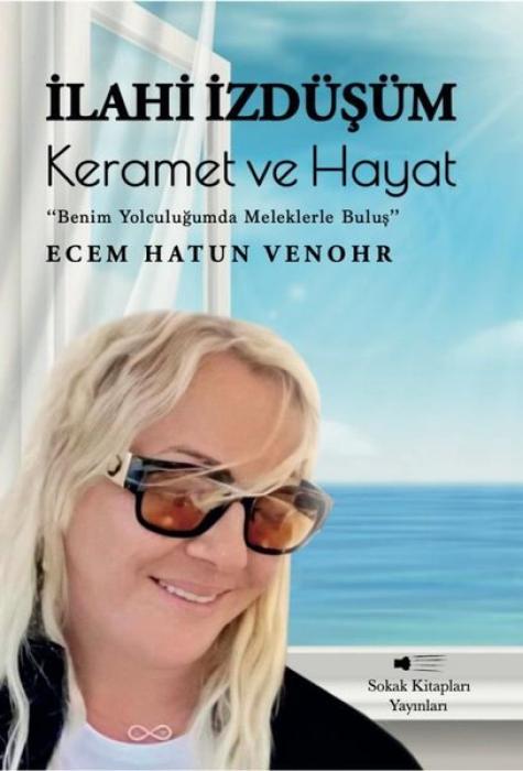 Vorderes Coverbild Ilahi Izdüsüm - Keramet ve Hayat