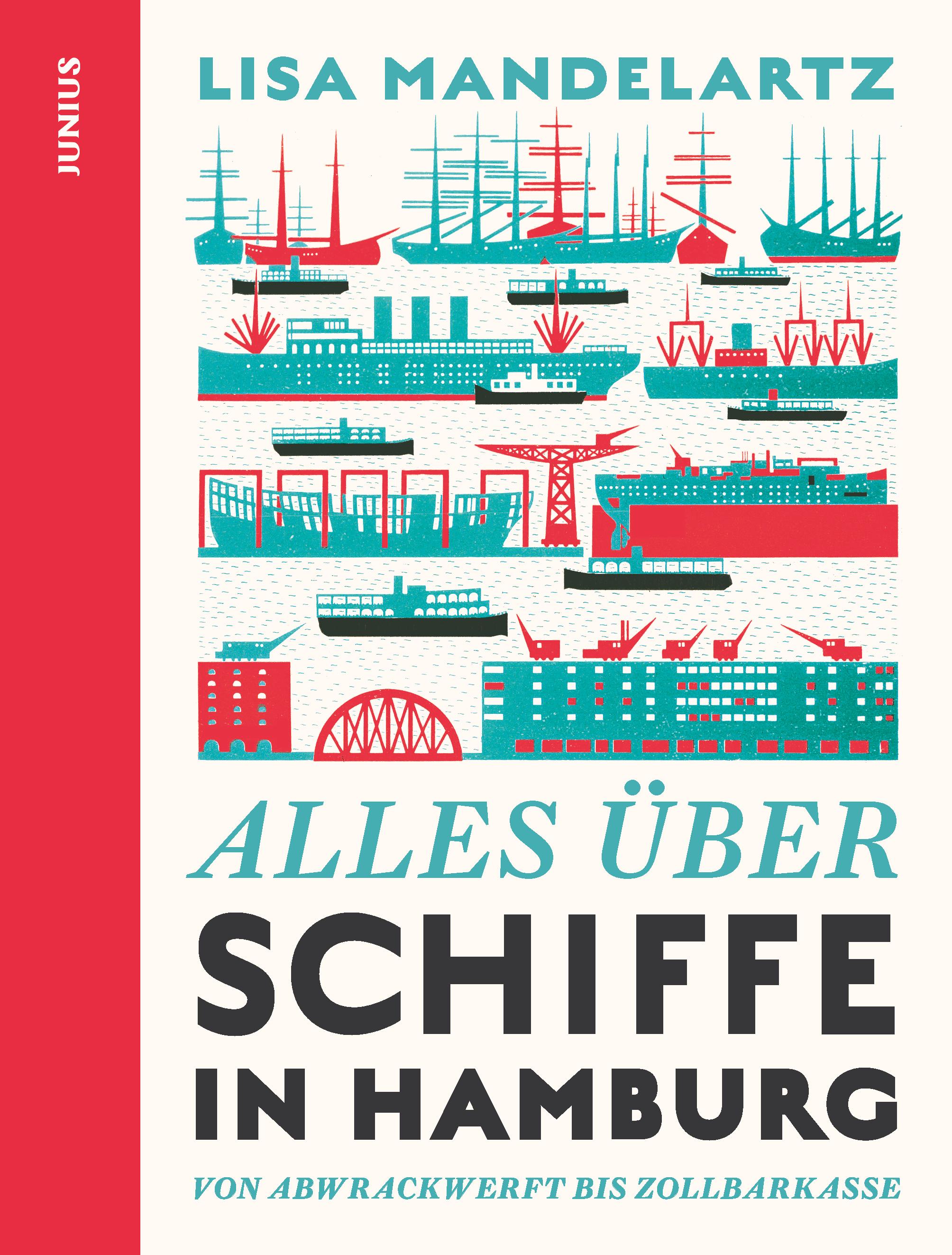 Vorderes Coverbild Alles über Schiffe in Hamburg
