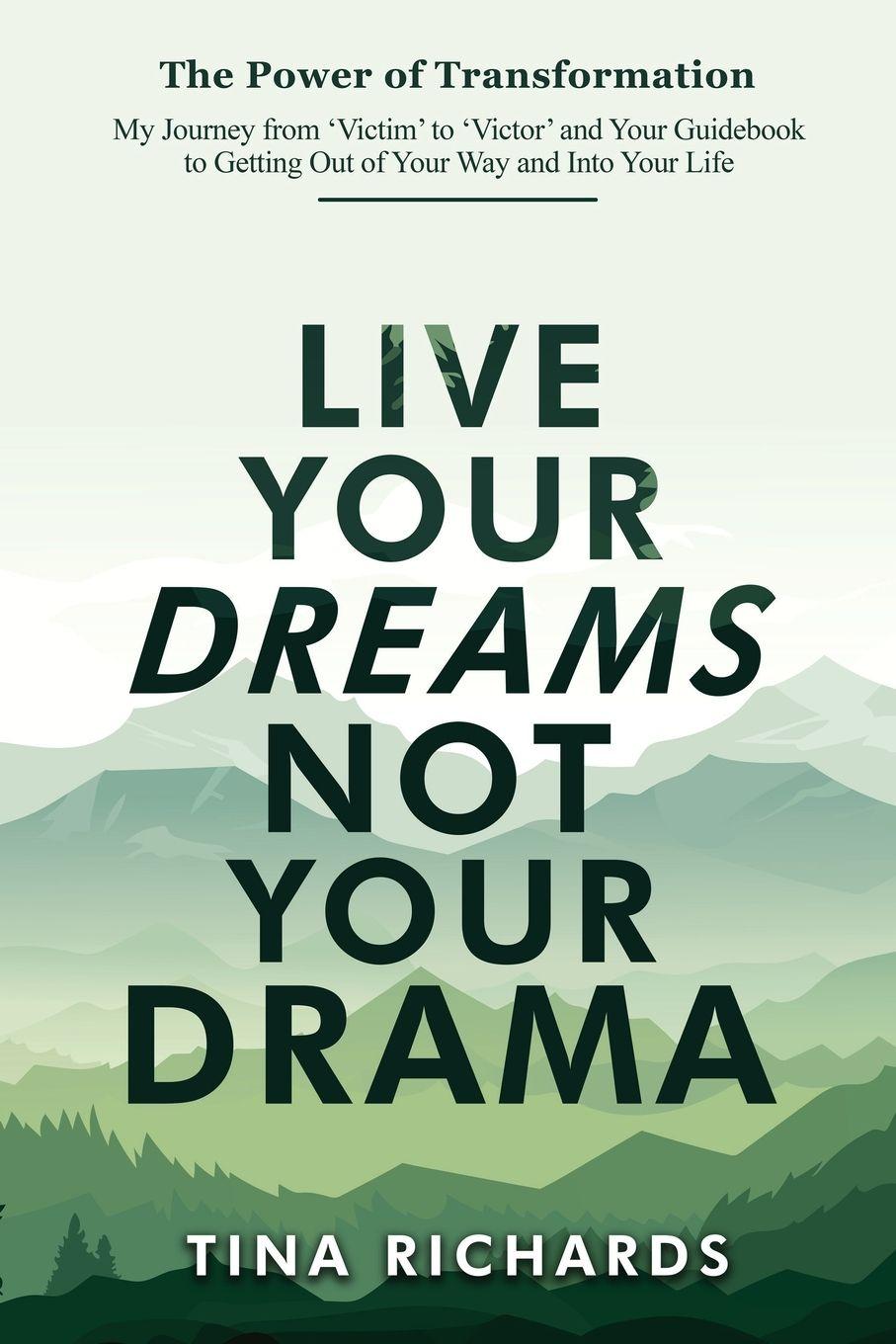 Vorderes Coverbild Live Your Dreams Not Your Drama
