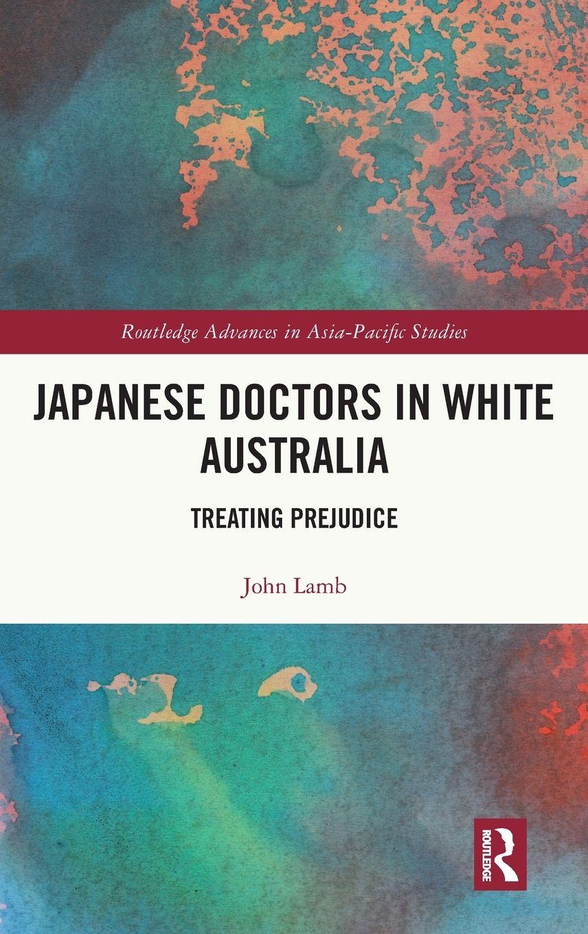 Vorderes Coverbild Japanese Doctors in White Australia