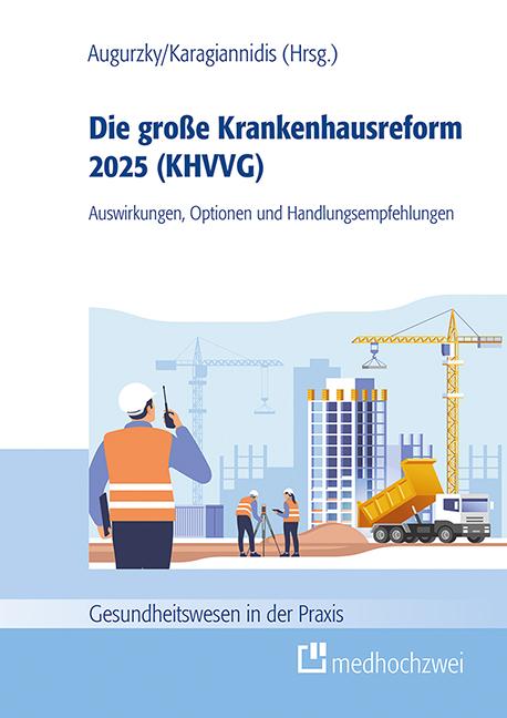 Vorderes Coverbild Die große Krankenhausreform 2025