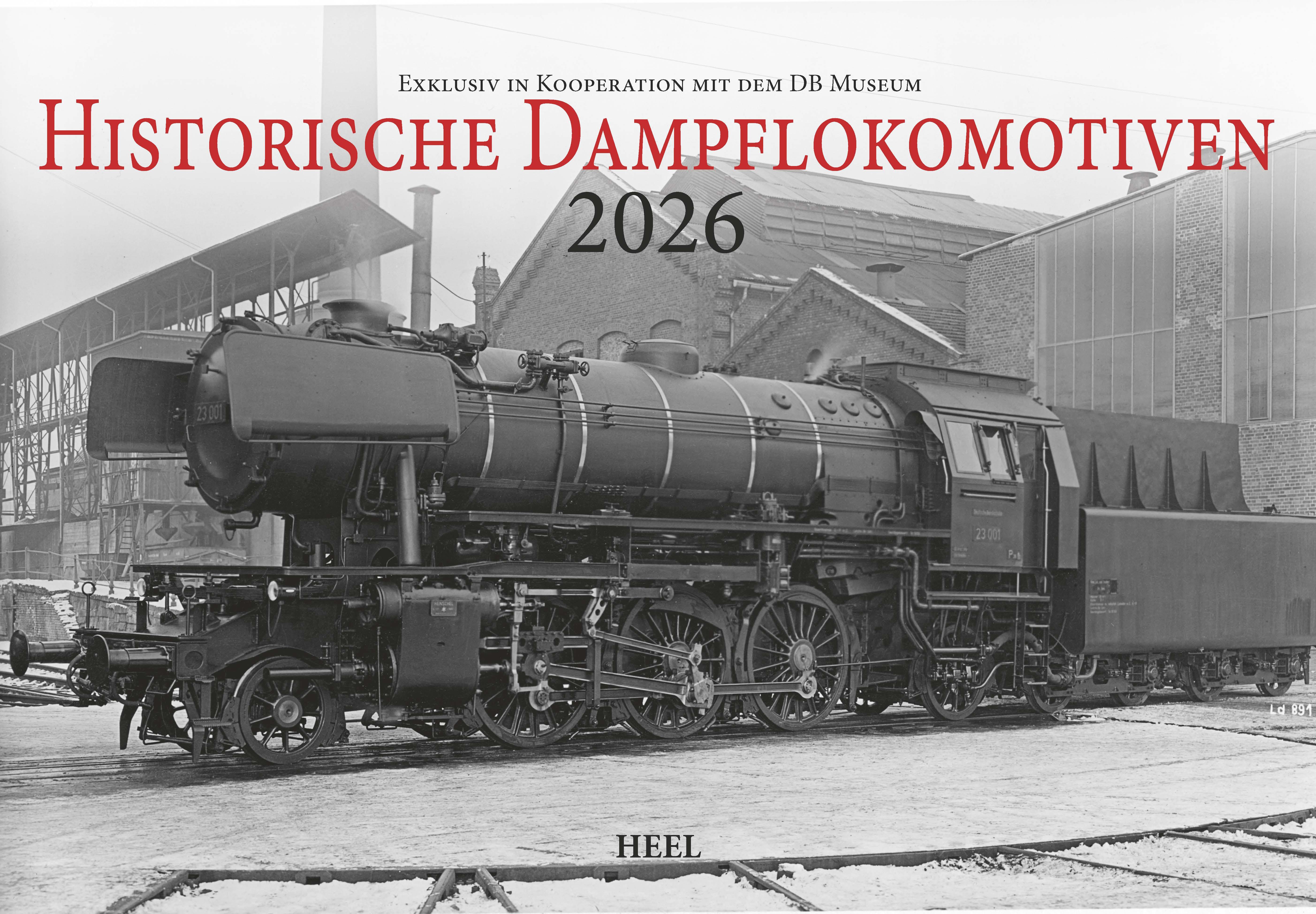 Vorderes Coverbild Historische Dampflokomotiven Kalender 2026