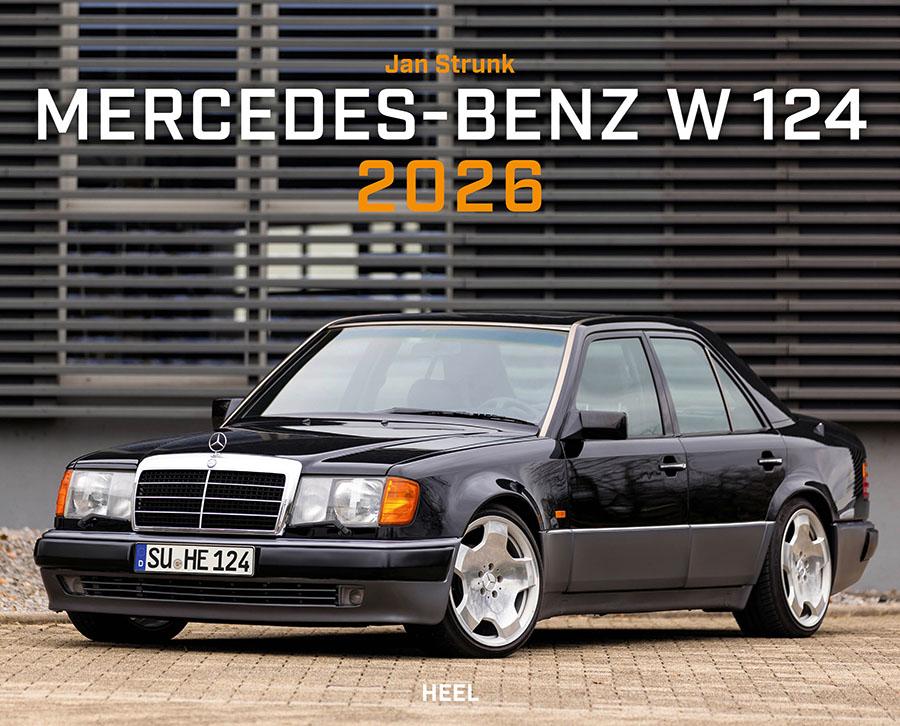 Vorderes Coverbild Mercedes Benz W 124 Kalender 2026