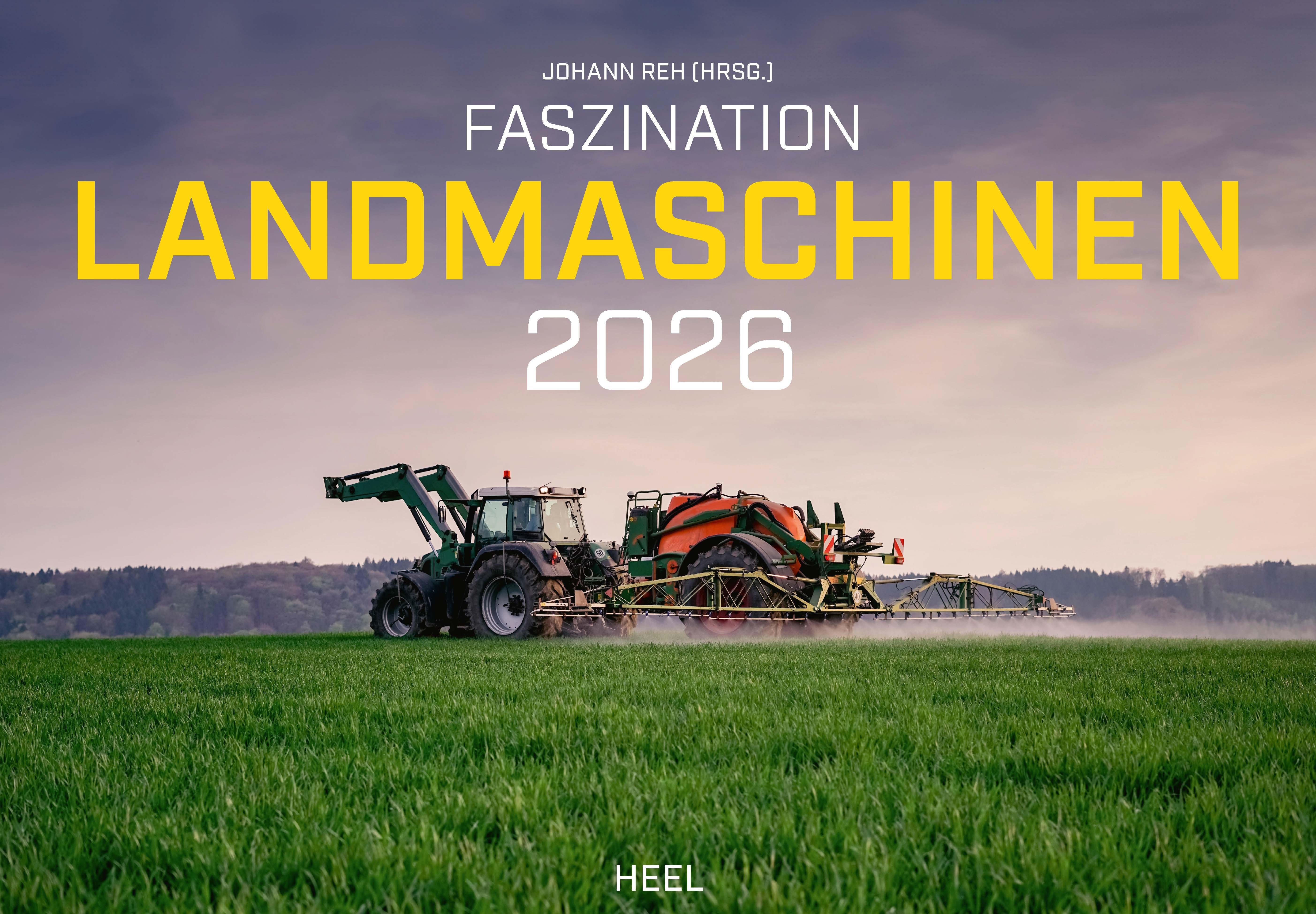 Vorderes Coverbild Faszination Landmaschinen Kalender 2026