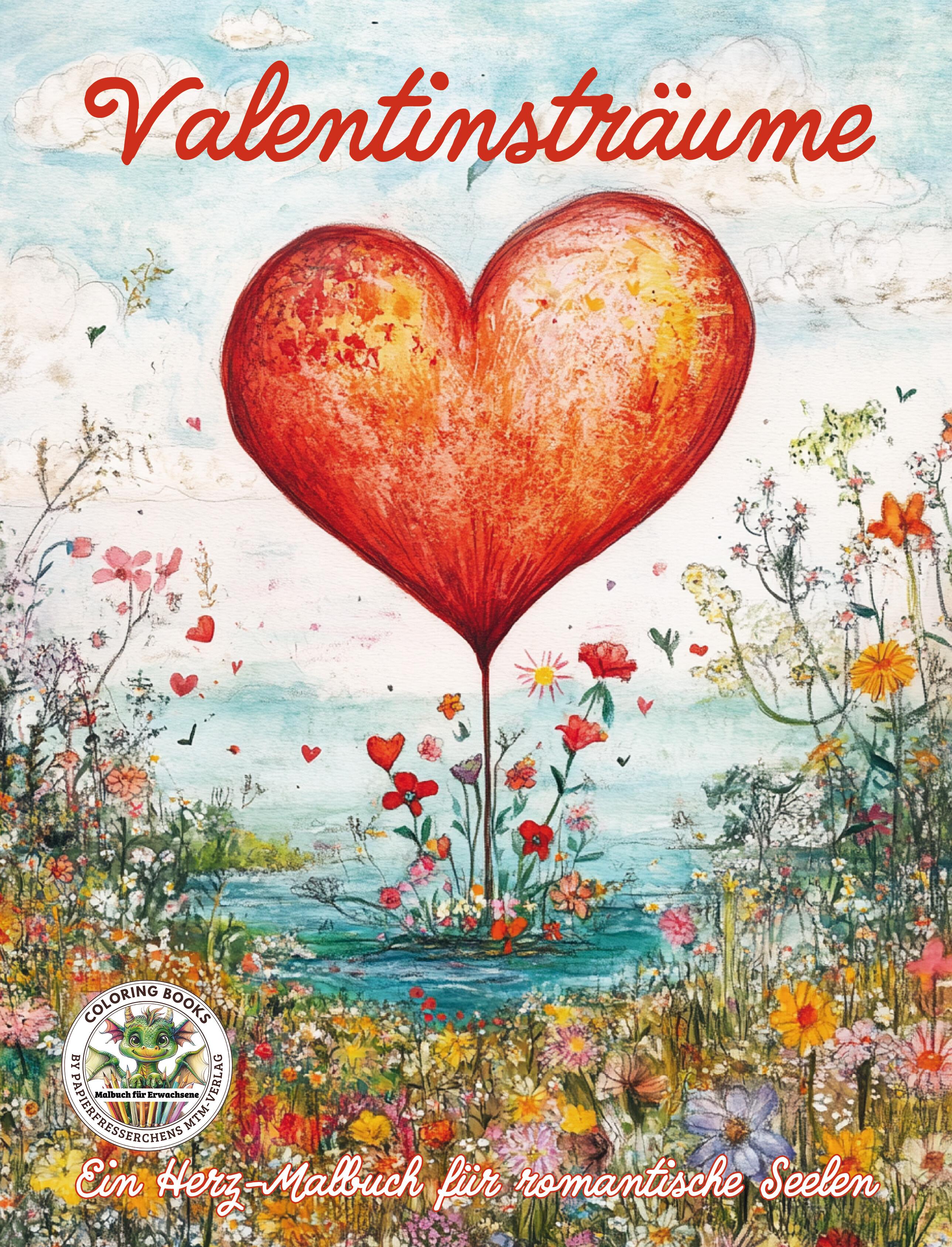 Vorderes Coverbild Valentinsträume - Ein Herz-Malbuch für romantische Seelen