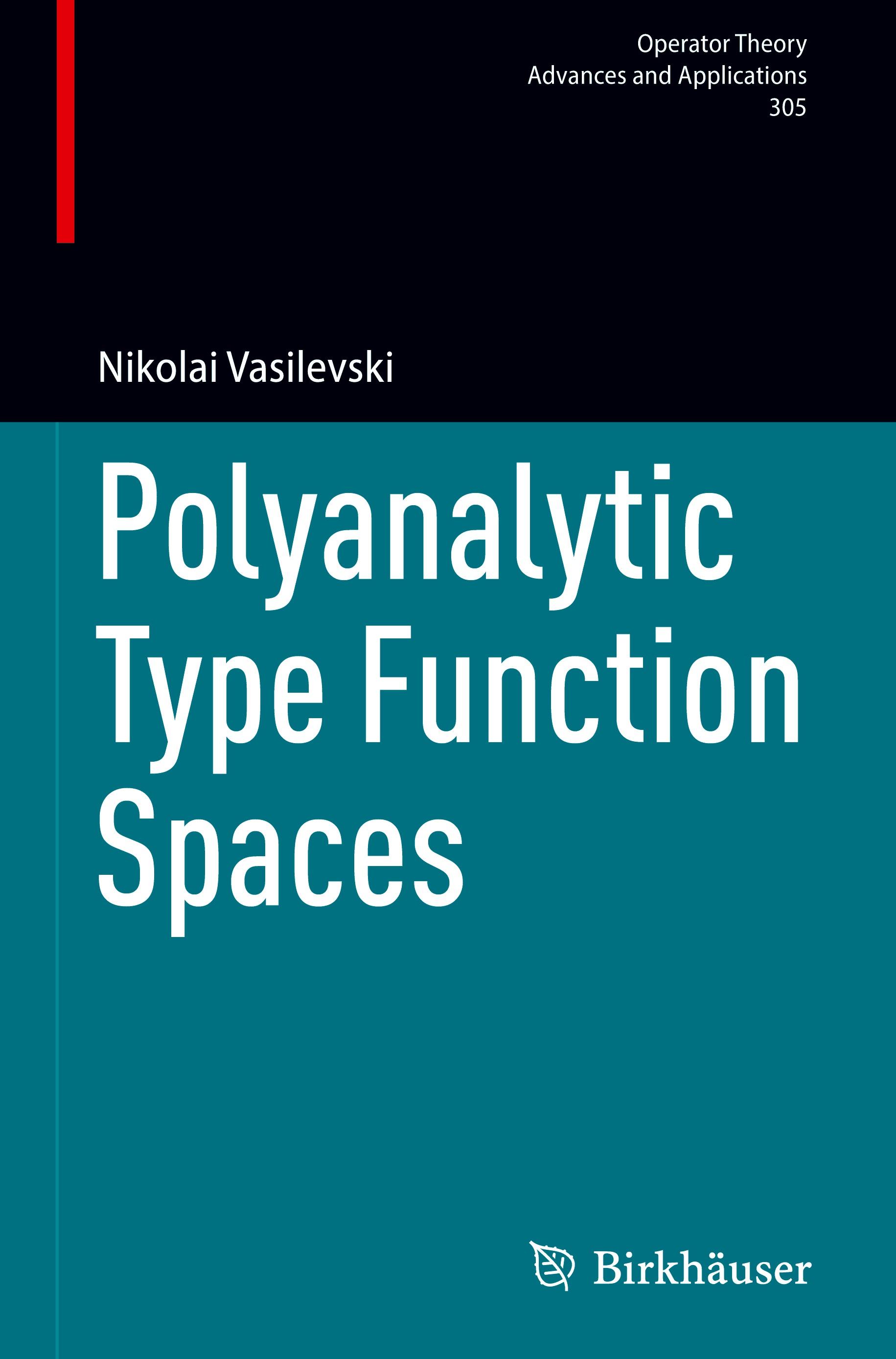 Vorderes Coverbild Polyanalytic Type Function Spaces