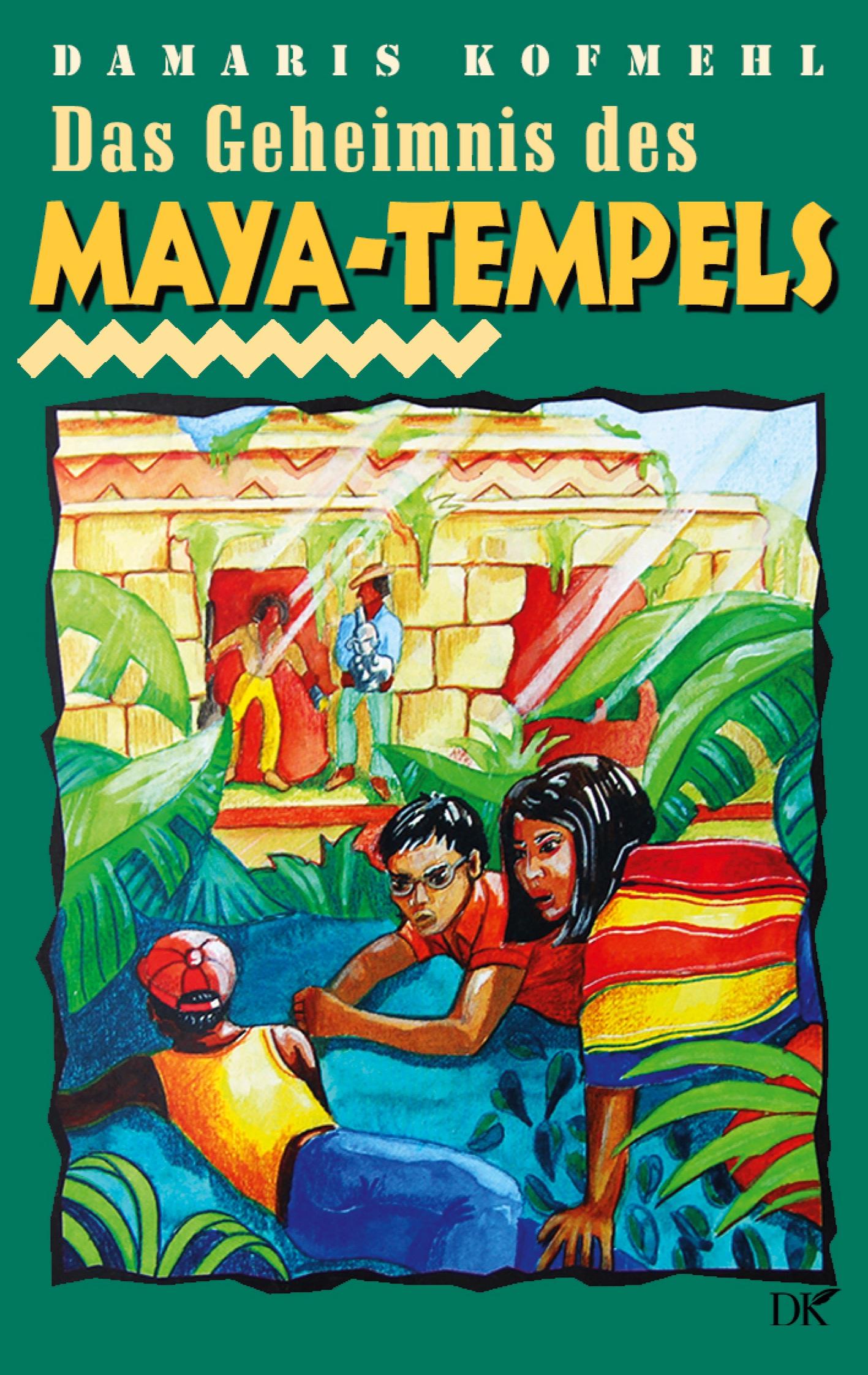 Vorderes Coverbild Das Geheimnis des Maya-Tempels