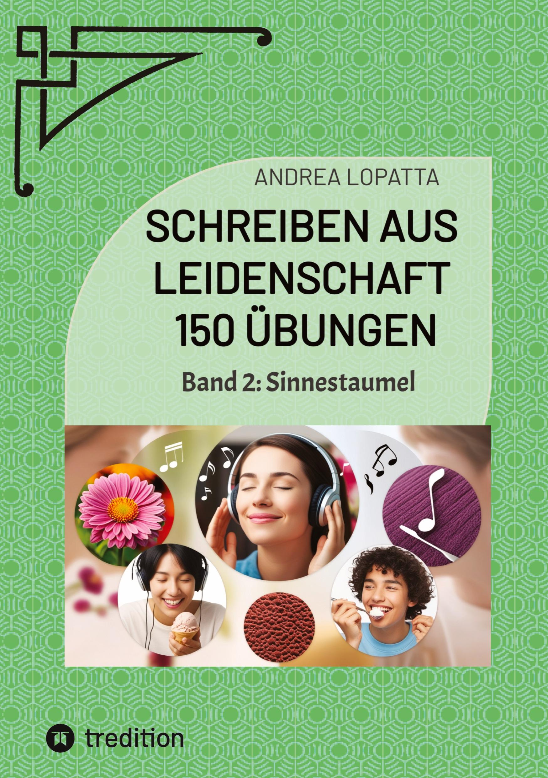 Vorderes Coverbild Schreiben aus Leidenschaft - 150 Übungen