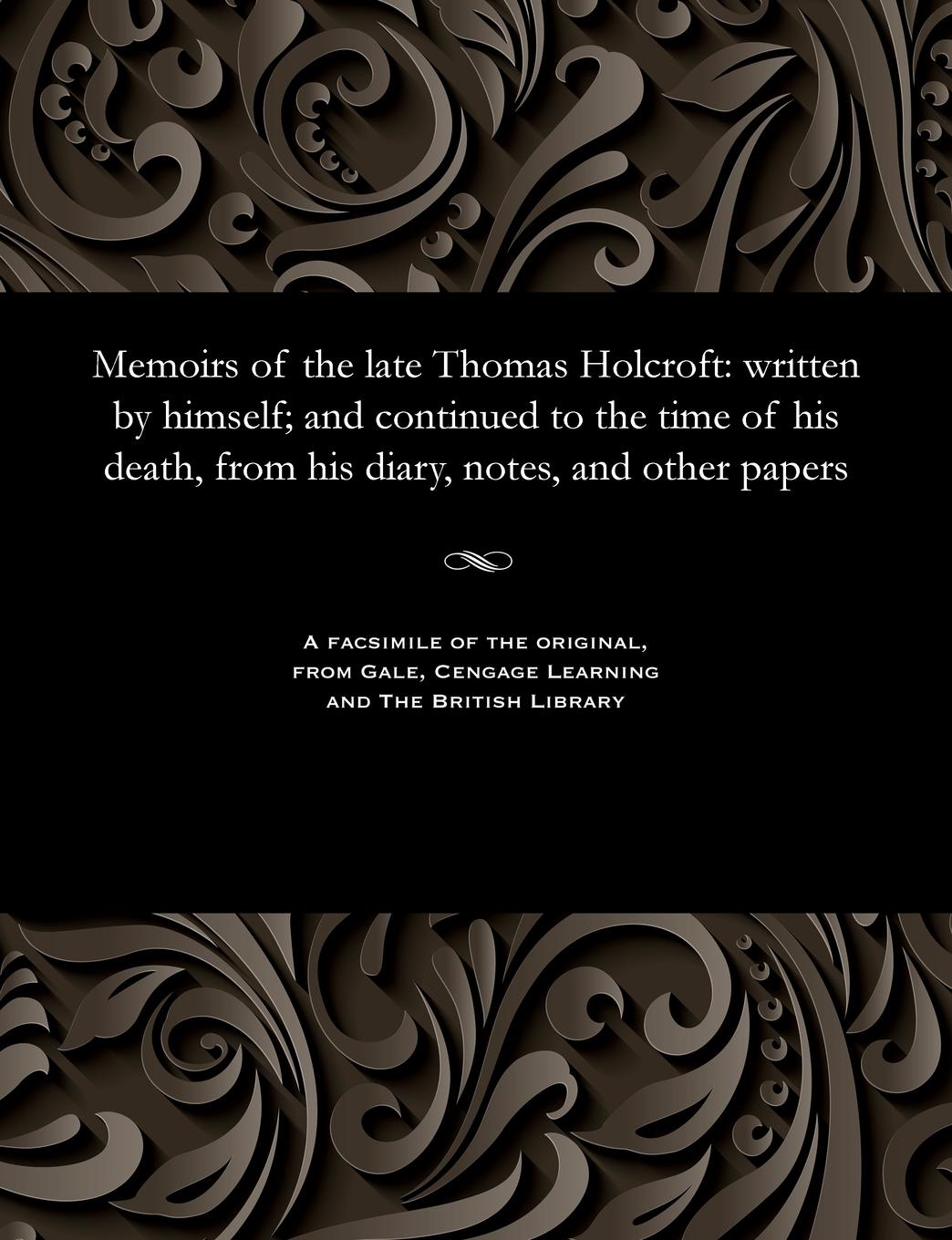 Vorderes Coverbild Memoirs of the Late Thomas Holcroft