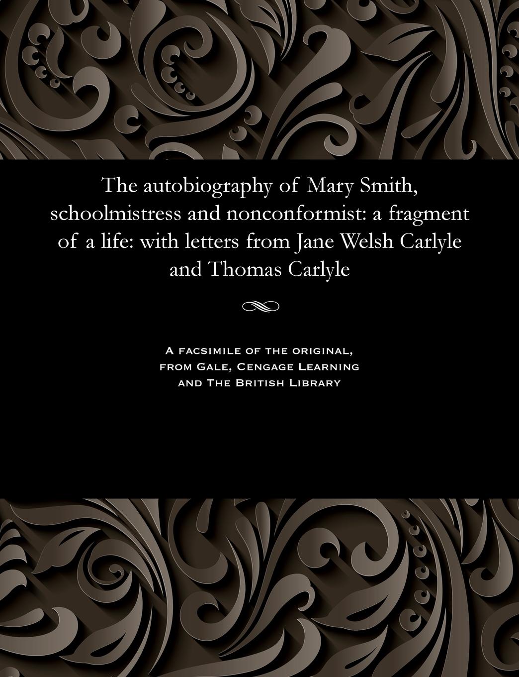 Vorderes Coverbild The Autobiography of Mary Smith, Schoolmistress and Nonconformist