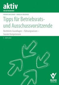 Vorderes Coverbild Tipps für Betriebsrats- und Ausschussvorsitzende