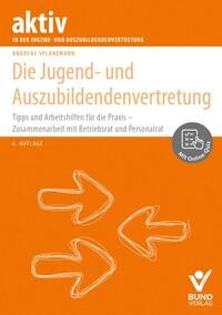 Vorderes Coverbild Die Jugend- und Auszubildendenvertretung