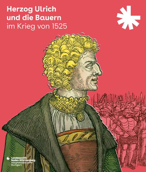 Vorderes Coverbild Herzog Ulrich und die Bauern im Krieg von 1525