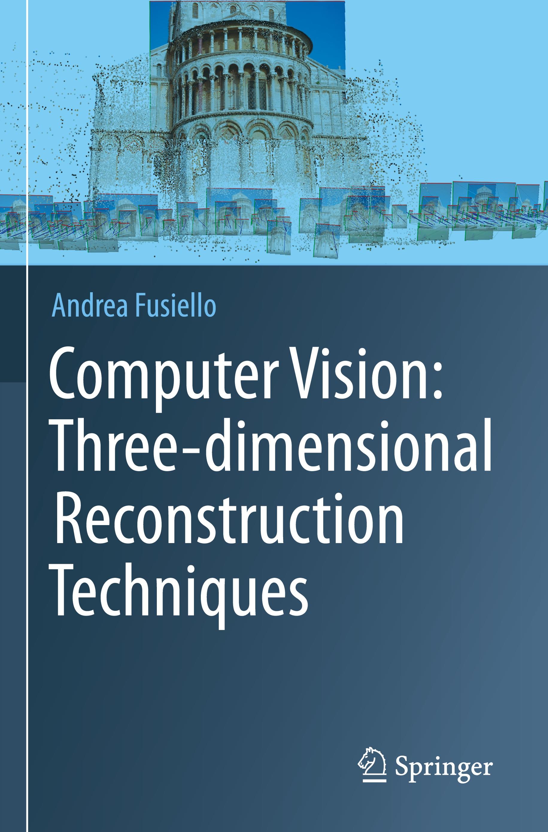 Vorderes Coverbild Computer Vision: Three-dimensional Reconstruction Techniques