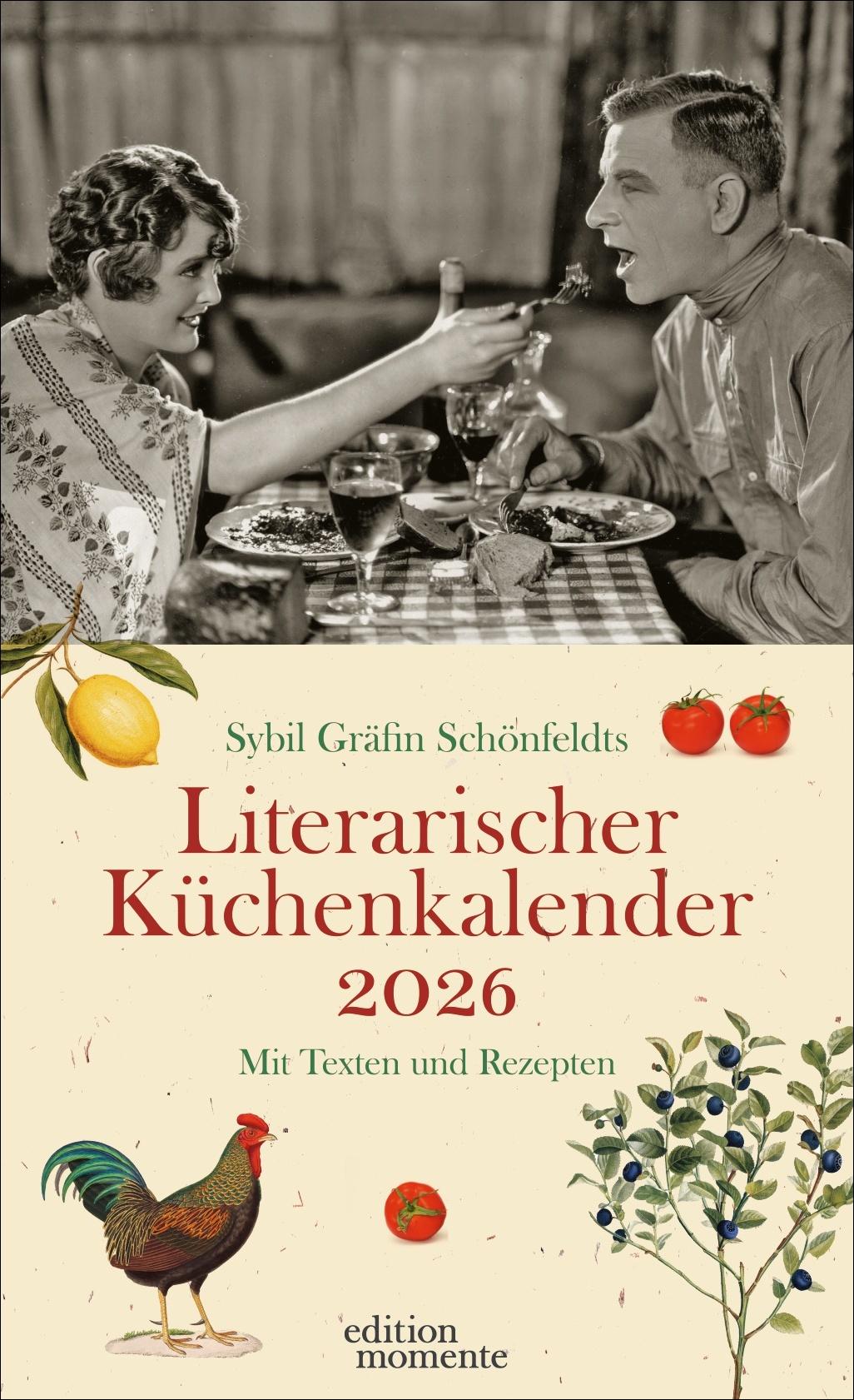 Vorderes Coverbild Sybil Gräfin Schönfeldts Literarischer Küchenkalender Wochenkalender 2026 - Mit Texten und Rezepten
