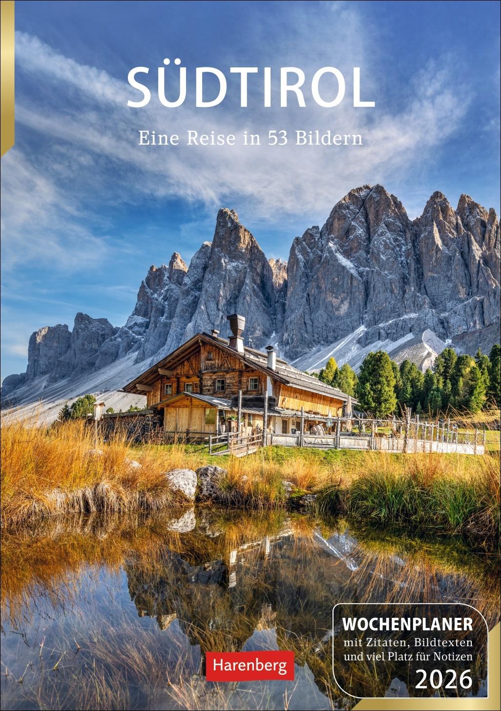 Vorderes Coverbild Südtirol Wochenplaner 2026 - Eine Reise in 53 Bildern