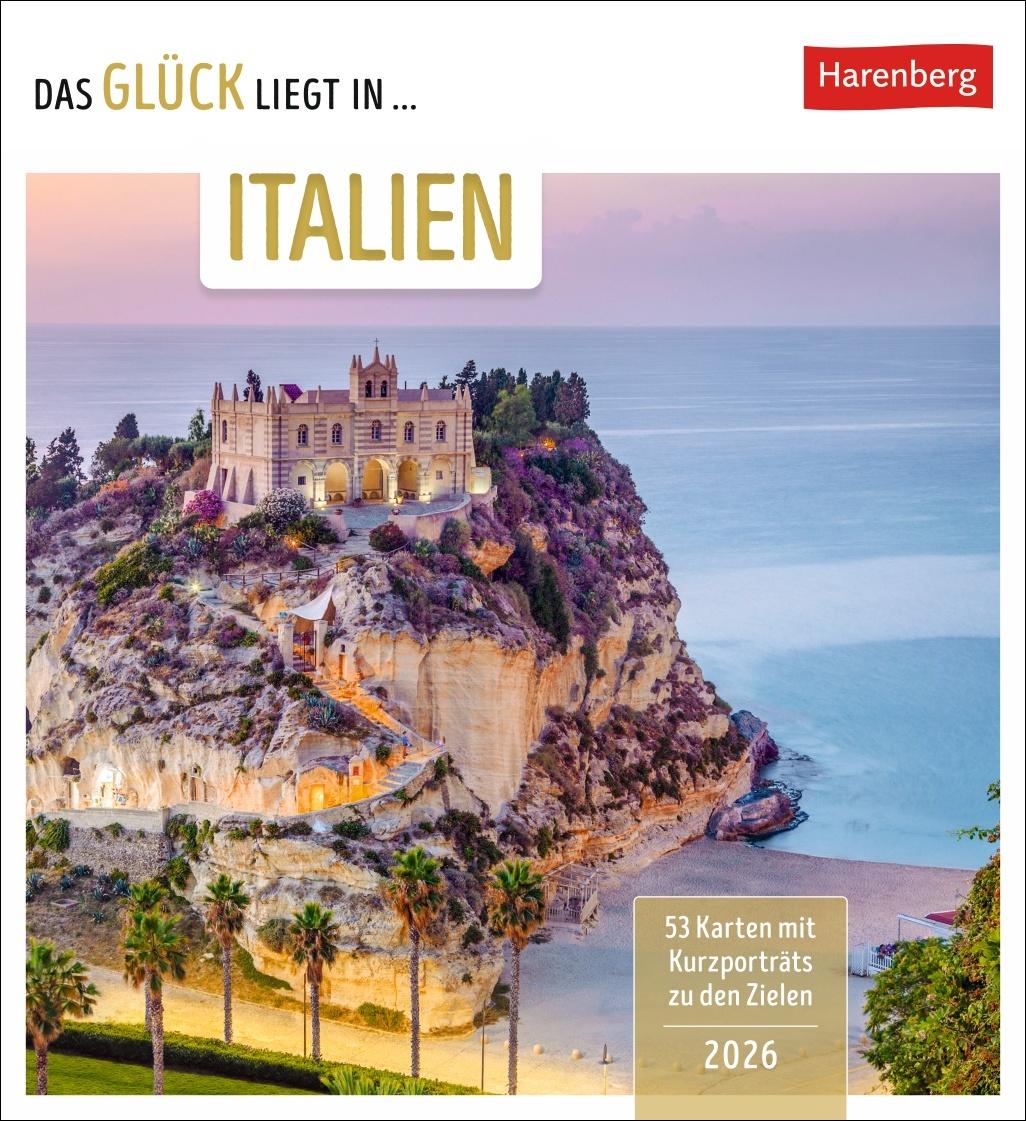 Vorderes Coverbild Das Glück liegt in Italien Postkartenkalender 2026 - 53 Karten mit Kurzporträts zu den Zielen